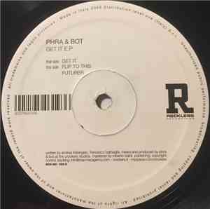 Phra & Bot - Get It E.P.