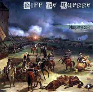 Riff De Guerre - Maquette 2010