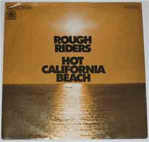 Rough Riders  - Hot California Beach