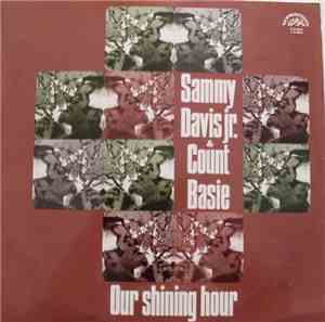 Sammy Davis Jr. & Count Basie - Our Shining Hour