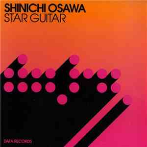 Shinichi Osawa - Star Guitar
