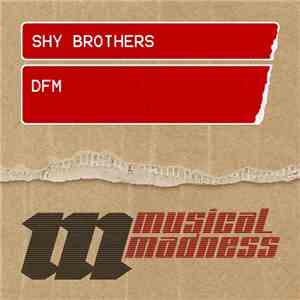 Shy Brothers - DFM