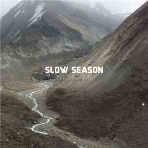 Slow Season - Mountains