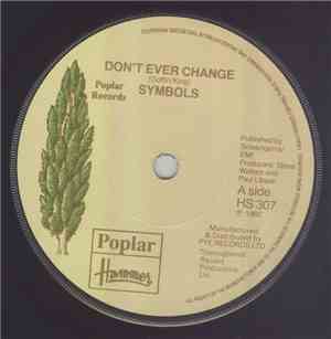 Symbols - Don't Ever Change