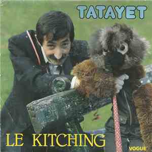 Tatayet - Le Kitching