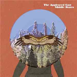 The Appleseed Cast - Middle States