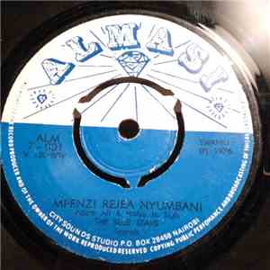 The Blue Stars - Mpenzi Rejea Nyumbani / Shikamoo