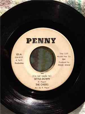 The Cheers  - (I'm Not Ready To) Settle Down / Mighty Mighty Lover