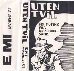 Various - Uten Tvil - Ny Musikk Fra Kristiansand