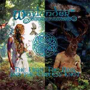 Waylander - The Light The Dark And The Endless Knot
