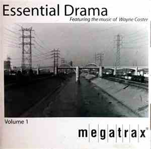 Wayne Coster - Essential Drama Vol. 1