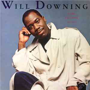 Will Downing - Come Together As One