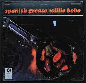 Willie Bobo - Spanish Grease