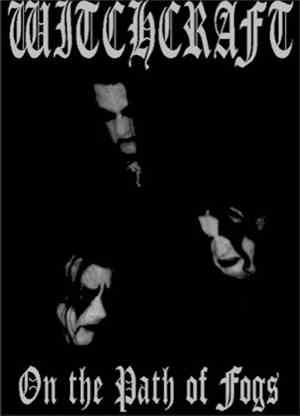 Witchcraft  - ...On The Path Of Fogs