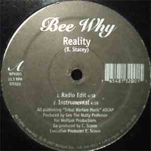 Bee Why - Reality