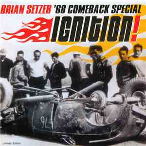 Brian Setzer, '68 Comeback Special - Ignition
