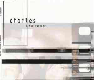 Charles  & The Agencee - Here It Is