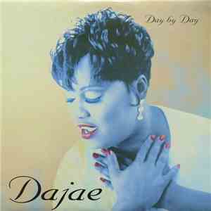 Dajae - Day By Day