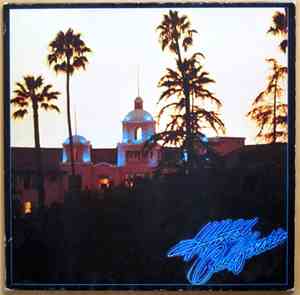 Eagles - Hotel California