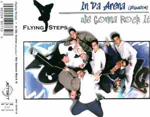 Flying Steps - In Da Arena (Situation) / We Gonna Rock It