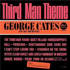George Cates And His Orchestra - Third Man Theme