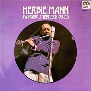 Herbie Mann - Swinging Shepherd Blues