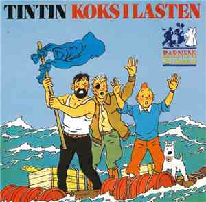 Hergé - Tintin: Koks I Lasten
