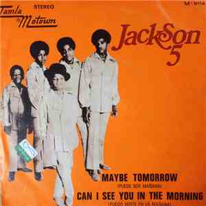 Jackson 5 - Maybe Tomorrow (Puede Ser Mañana)