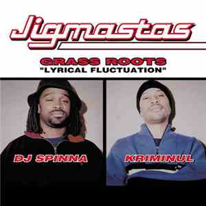 Jigmastas - Grass Roots 