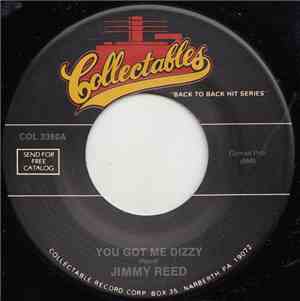 Jimmy Reed - You Got Me Dizzy