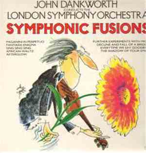 John Dankworth Conducts The London Symphony Orchestra - Symphonic Fusions