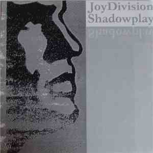 Joy Division - Shadowplay (Live)
