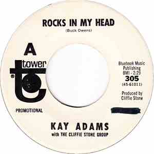 Kay Adams With The Cliffie Stone Group - Rocks In My Head