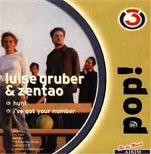 Luise Gruber & Zentao - Hunt / I've Got Your Number