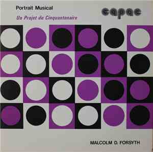 Malcolm D. Forsyth -  Portrait Musical - Portrait No.4
