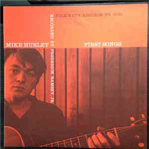Mike Hurley - First Songs