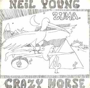 Neil Young & Crazy Horse - Zuma
