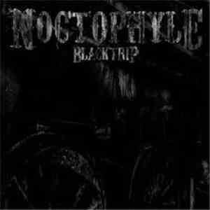Noctophyle - Black Trip