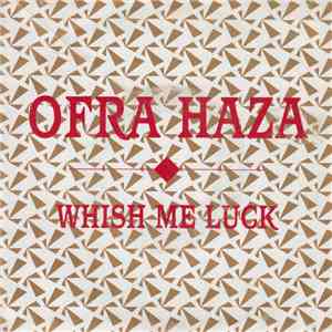 Ofra Haza - Wish Me Luck