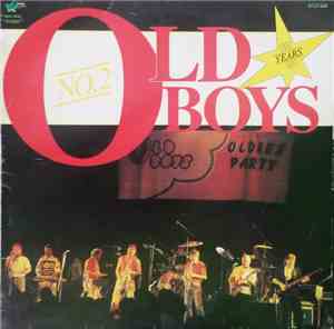 Old Boys - No.2 Oldies Party