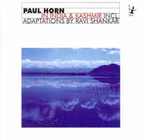 Paul Horn - In India & Kashmir