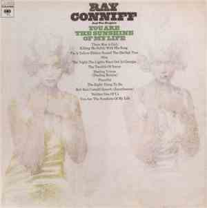 Ray Conniff And The Singers - You Are The Sunshine Of My Life