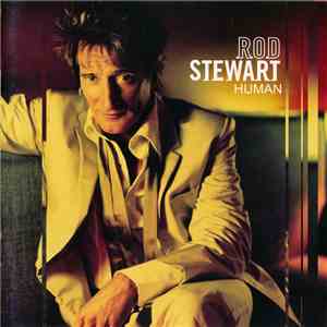 Rod Stewart - Human