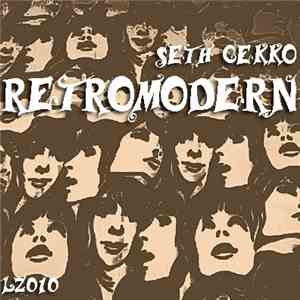 Seth Gekko - Retromodern