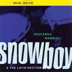 Snowboy & The Latin Section - Descarga Mambito