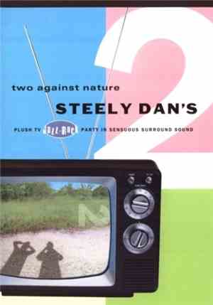 Steely Dan - Two Against Nature