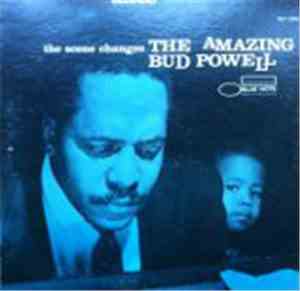 The Amazing Bud Powell - The Scene Changes, Vol. 5