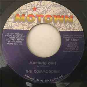 The Commodores - Machine Gun