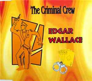 The Criminal Crew  - Edgar Wallace