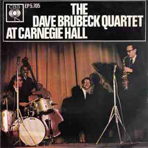 The Dave Brubeck Quartet - At Carnegie Hall